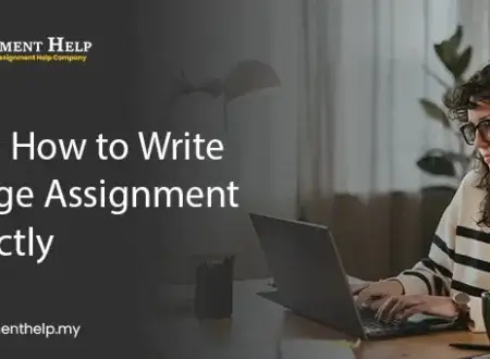 Learn How to Write College Assignment Perfectly