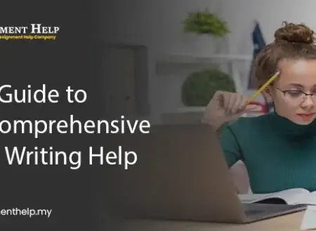 Your Guide to the Comprehensive Essay Writing Help